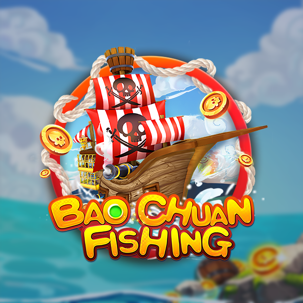 BAO CHUAN FISHING