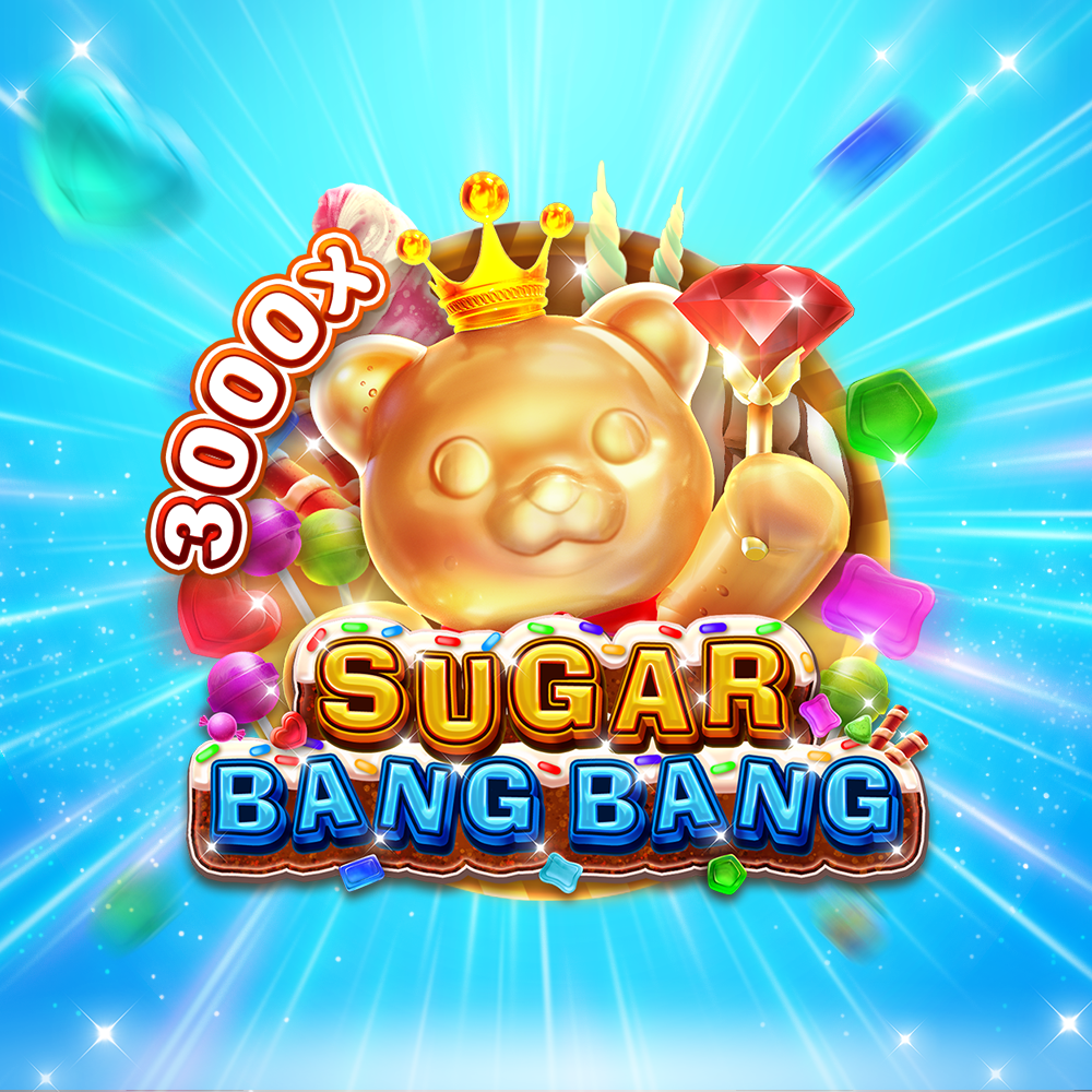 SUGAR BANG BANG