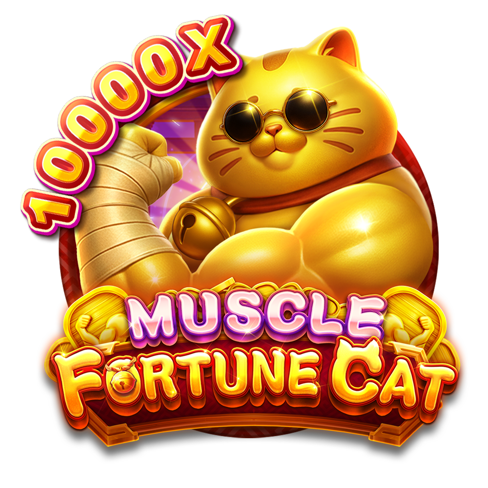 MUSCLE FORTUNE CAT