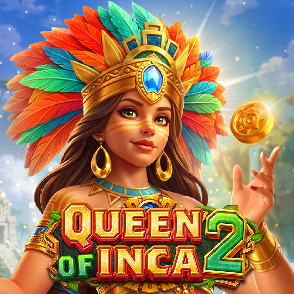 QUEEN OF INCA 2